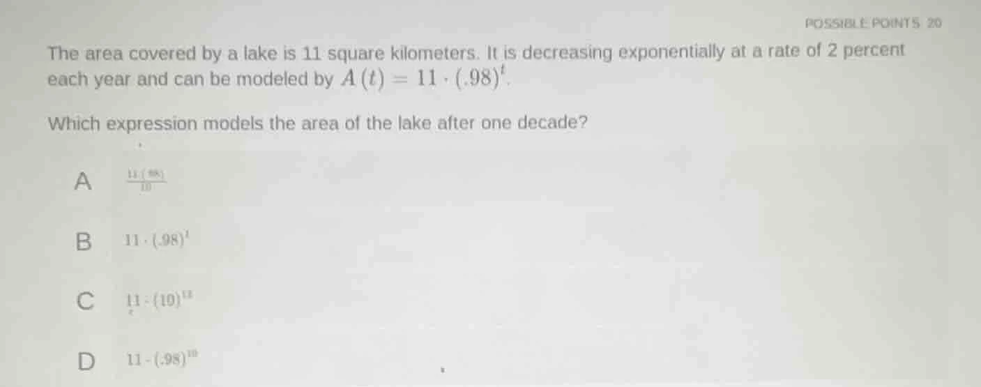 possible points 20 the area covered by a lake is 11 square kilometers. …