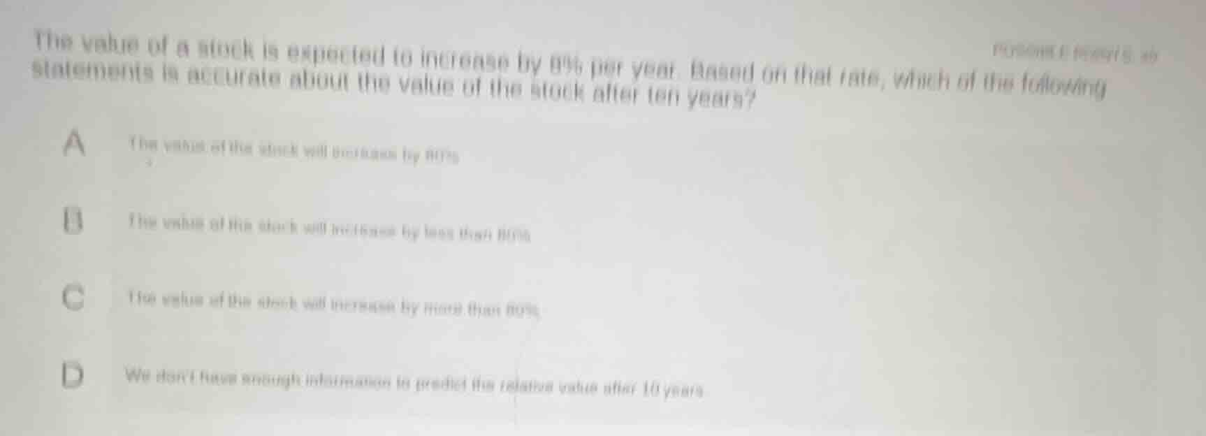 the value of a stock is expected to increase by 8% per year. based on t…