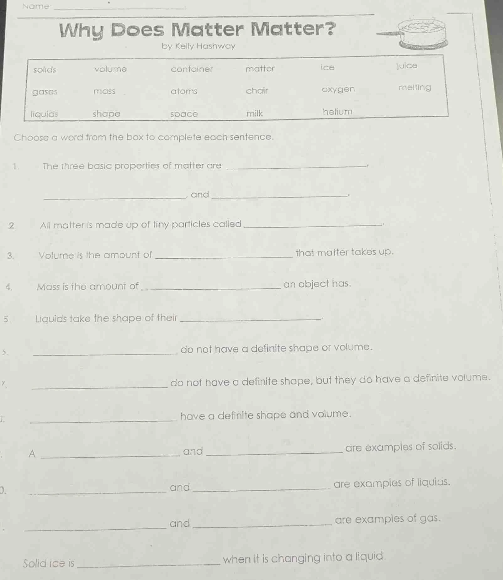 name _______________why does matter matter?by kelly hashwaysolids volum…