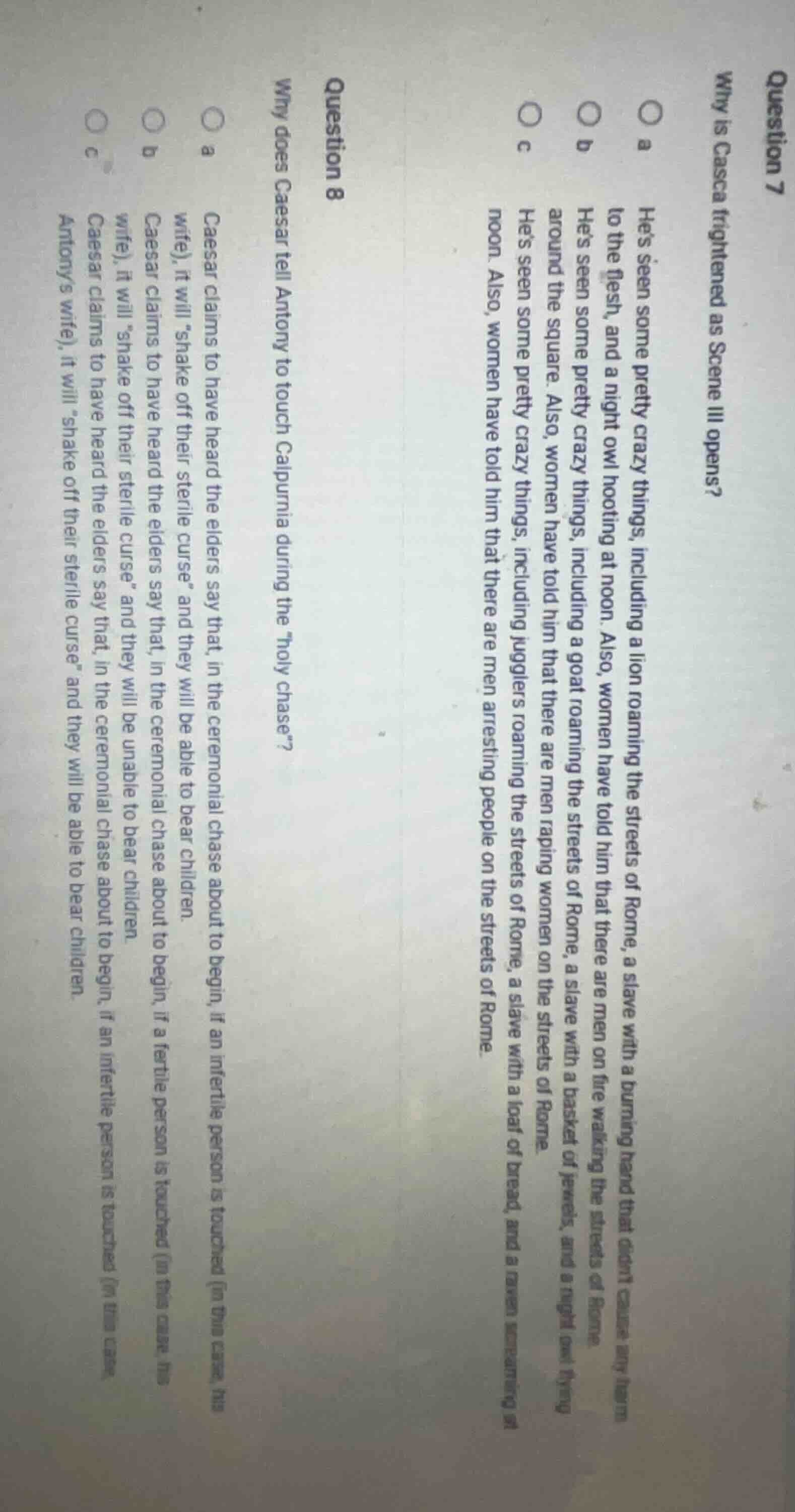 question 7 why is casca frightened as scene iii opens? ○ a hes seen som…