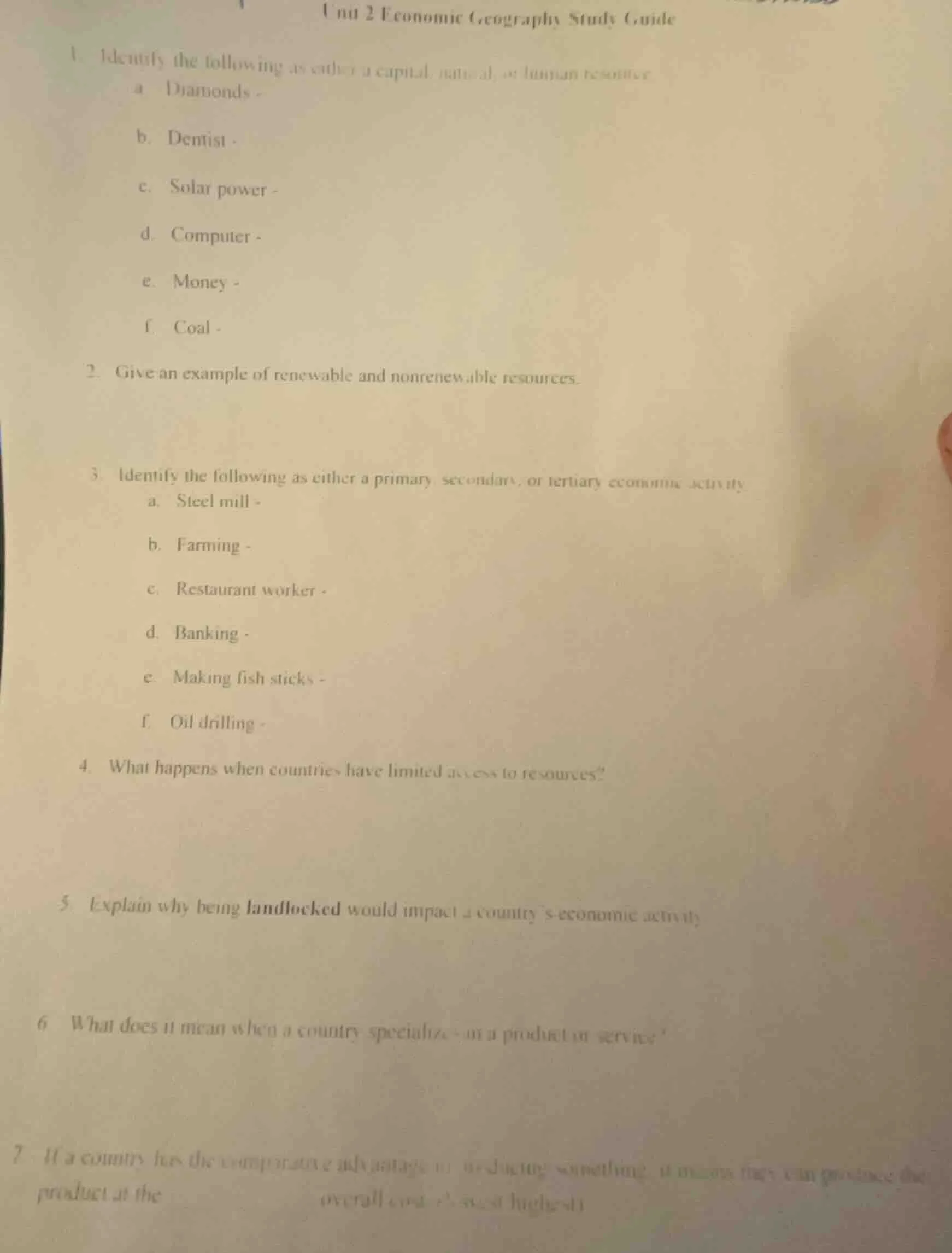 unit 2 economic geography study guide1. identify the following as eithe…