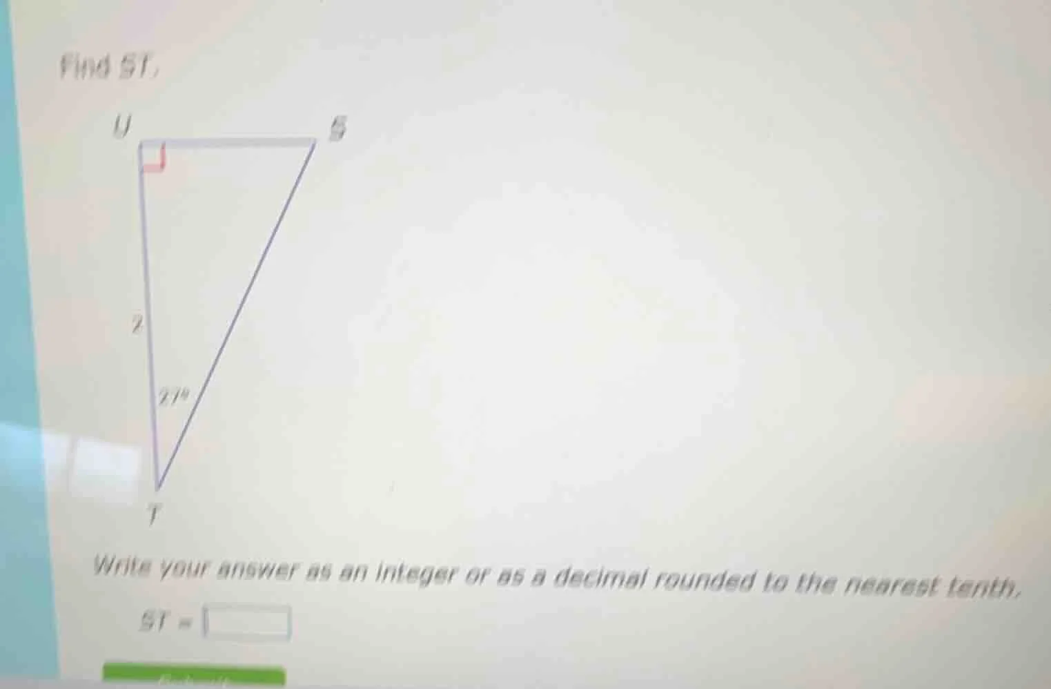 find st. write your answer as an integer or as a decimal rounded to the…