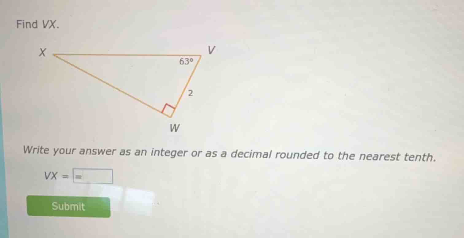 find vx. write your answer as an integer or as a decimal rounded to the…