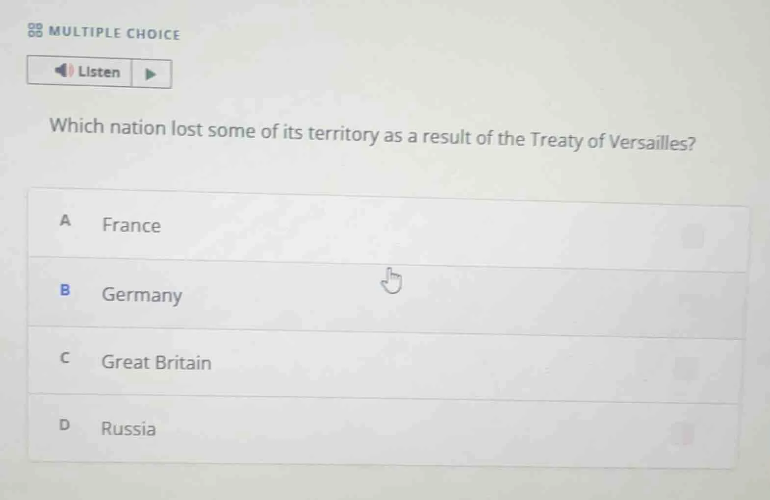 multiple choice listen which nation lost some of its territory as a res…