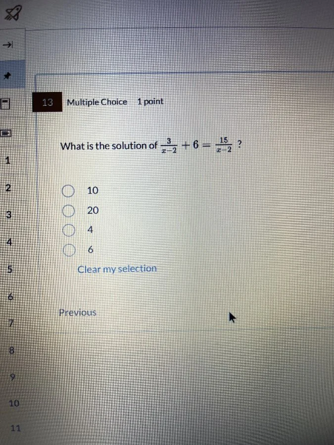 13 multiple choice 1 point what is the solution of $\frac{3}{x-2}+6=\fr…
