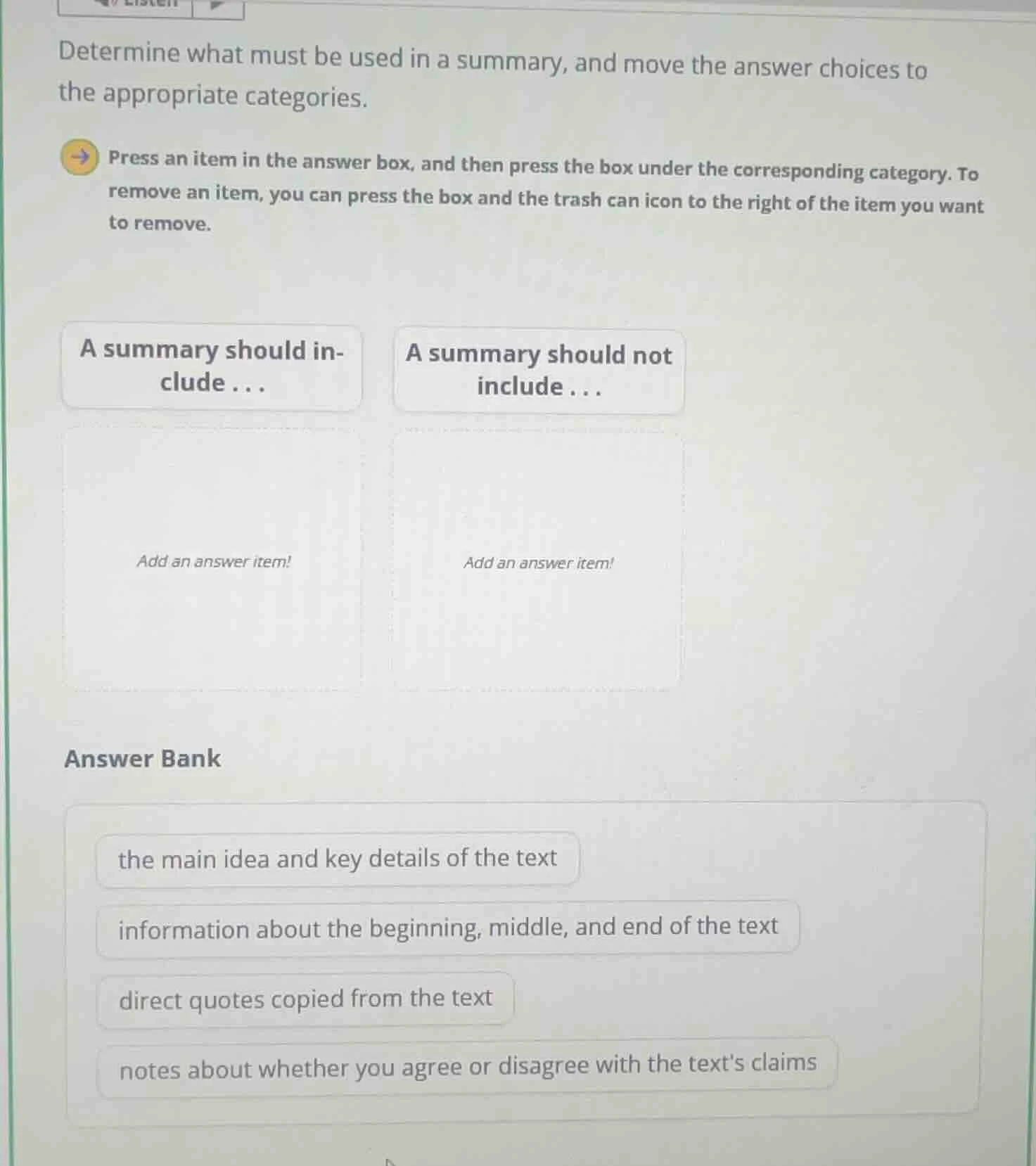 determine what must be used in a summary, and move the answer choices t…