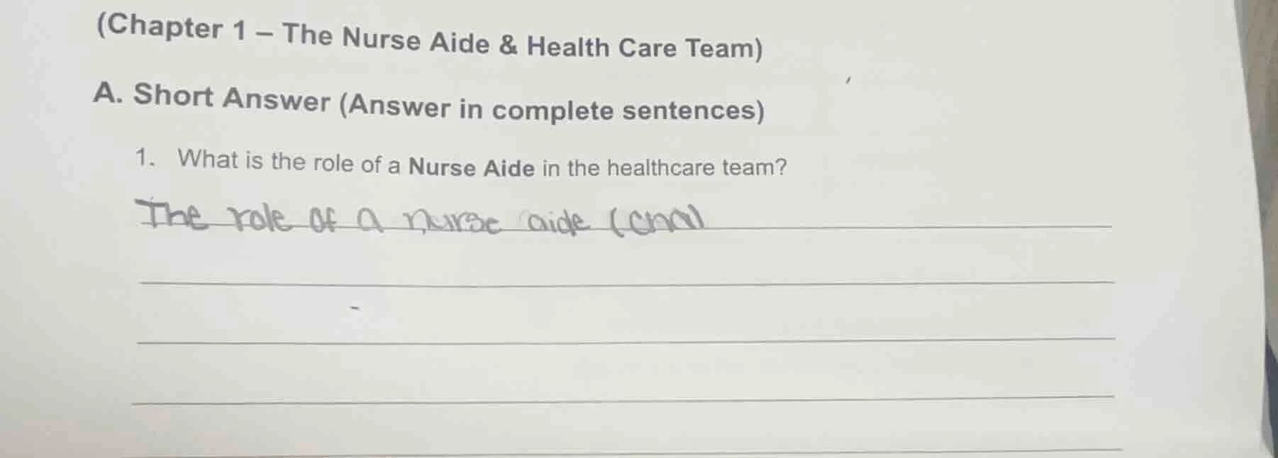 (chapter 1 – the nurse aide & health care team) a. short answer (answer…
