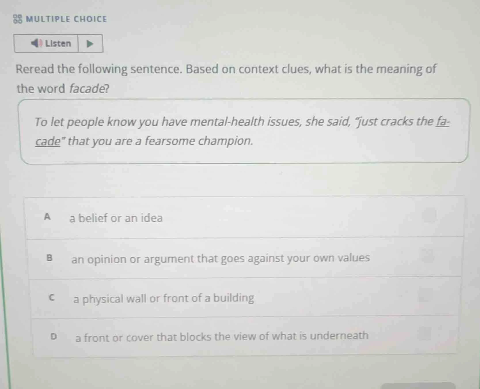 multiple choice listen reread the following sentence. based on context …