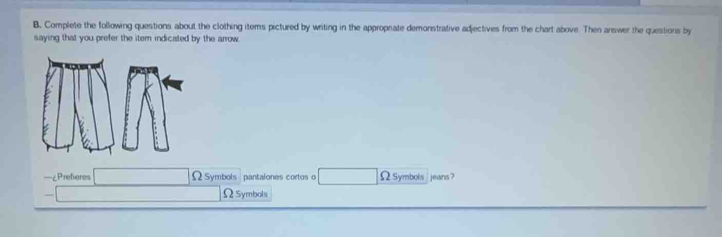 b. complete the following questions about the clothing items pictured b…