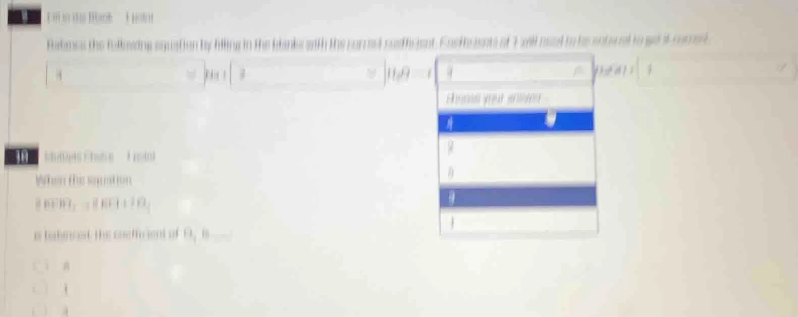 9 fill in the blank 1 point balance the following equation by filling i…