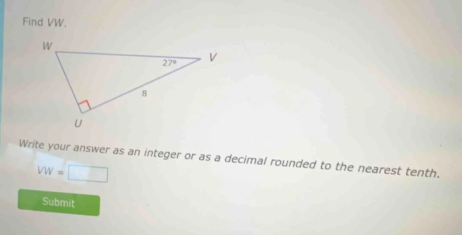 find vw. write your answer as an integer or as a decimal rounded to the…