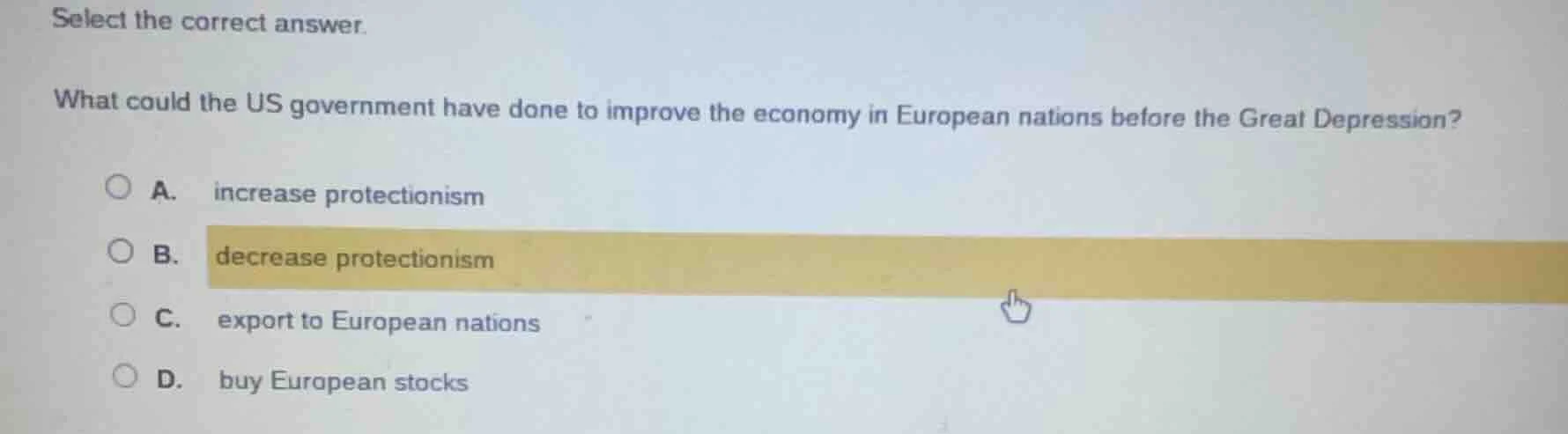 select the correct answer. what could the us government have done to im…