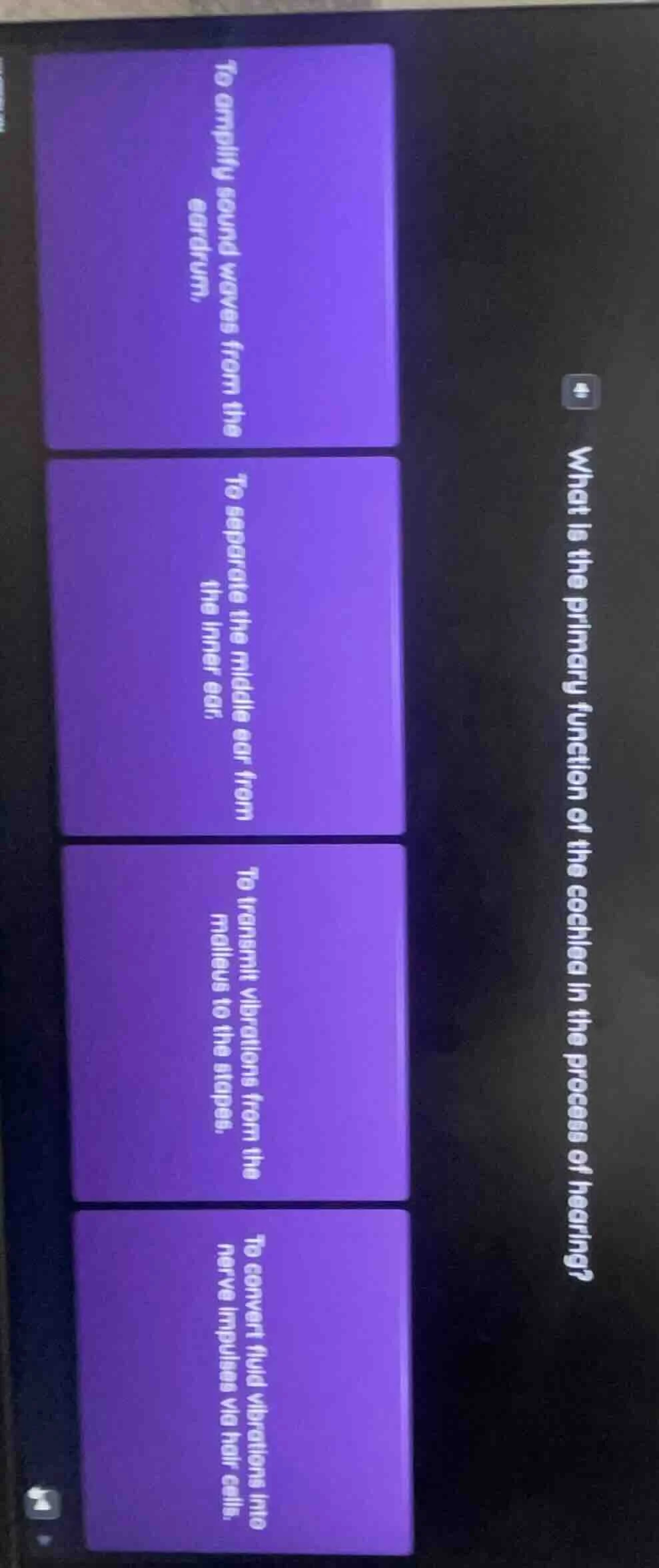 4. what is the primary function of the cochlea in the process of hearin…