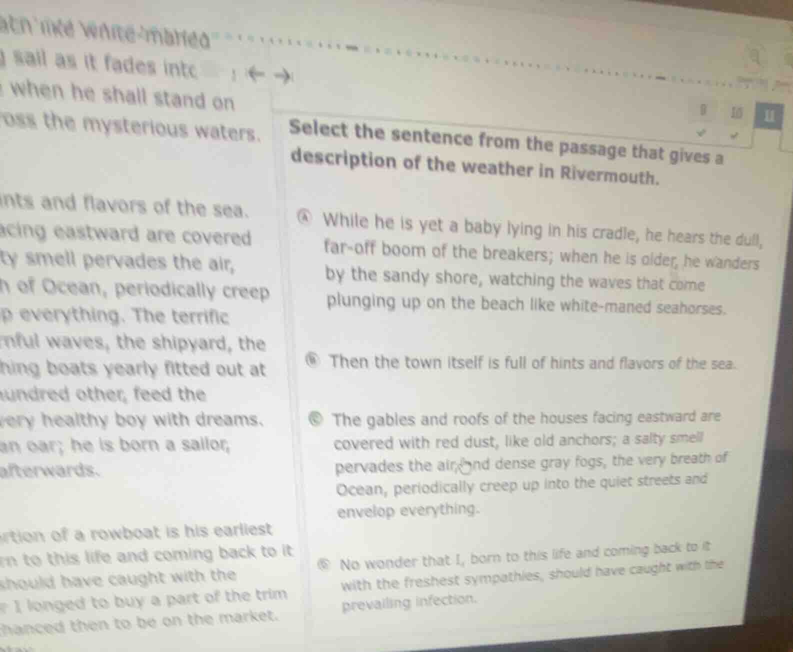 select the sentence from the passage that gives a description of the we…