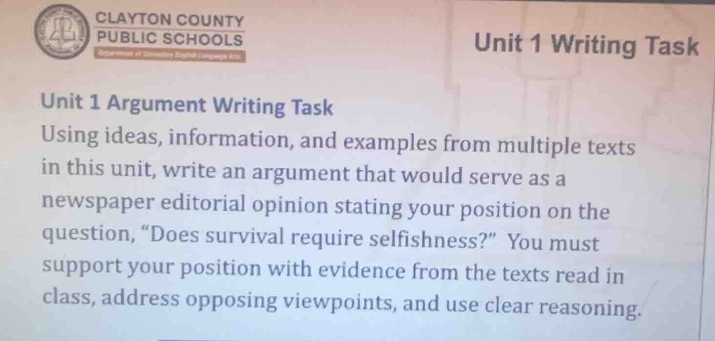 clayton county public schools unit 1 writing task unit 1 argument writi…