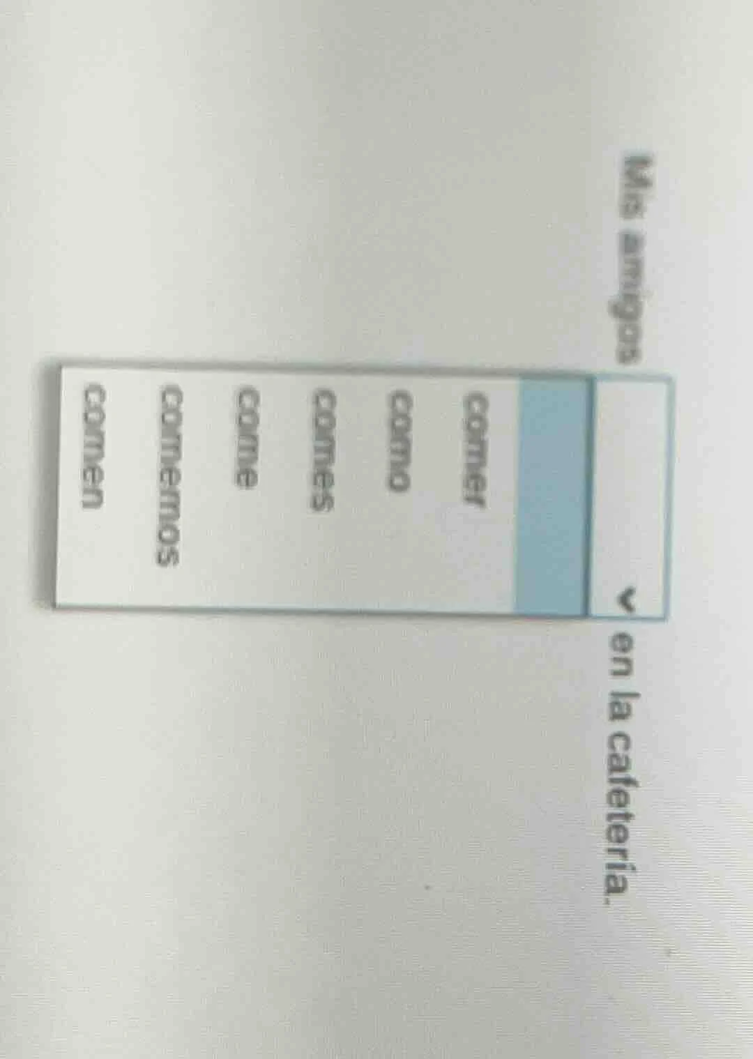 mis amigos en la cafetería. comer como comes come comemos comen