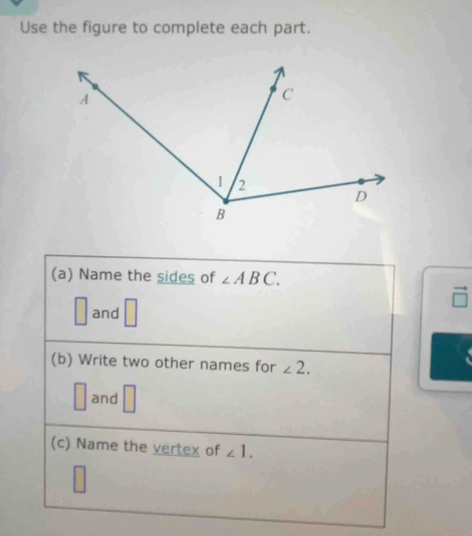 use the figure to complete each part. (a) name the sides of $angle abc$…