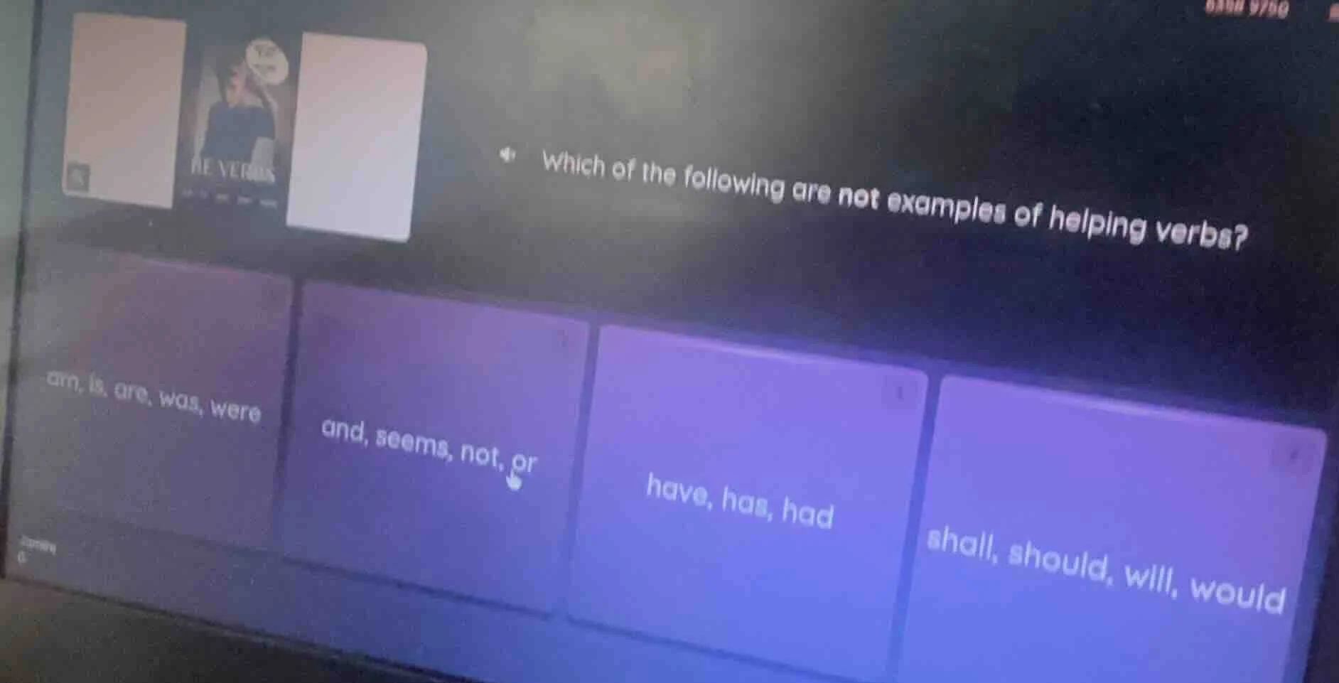 which of the following are not examples of helping verbs? am, is, are, …