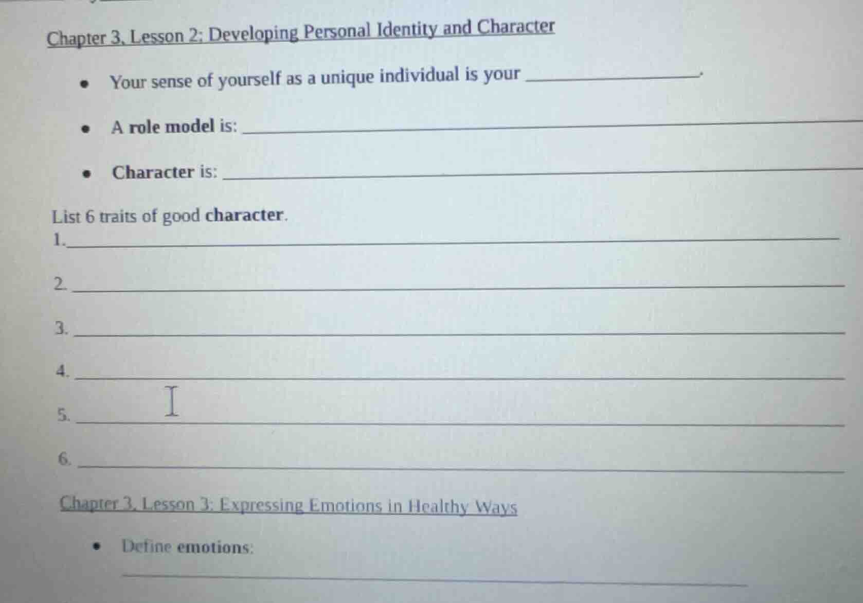 chapter 3, lesson 2: developing personal identity and character • your …