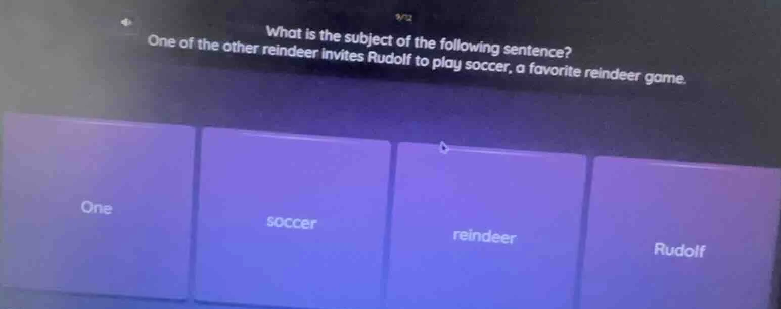 what is the subject of the following sentence? one of the other reindee…