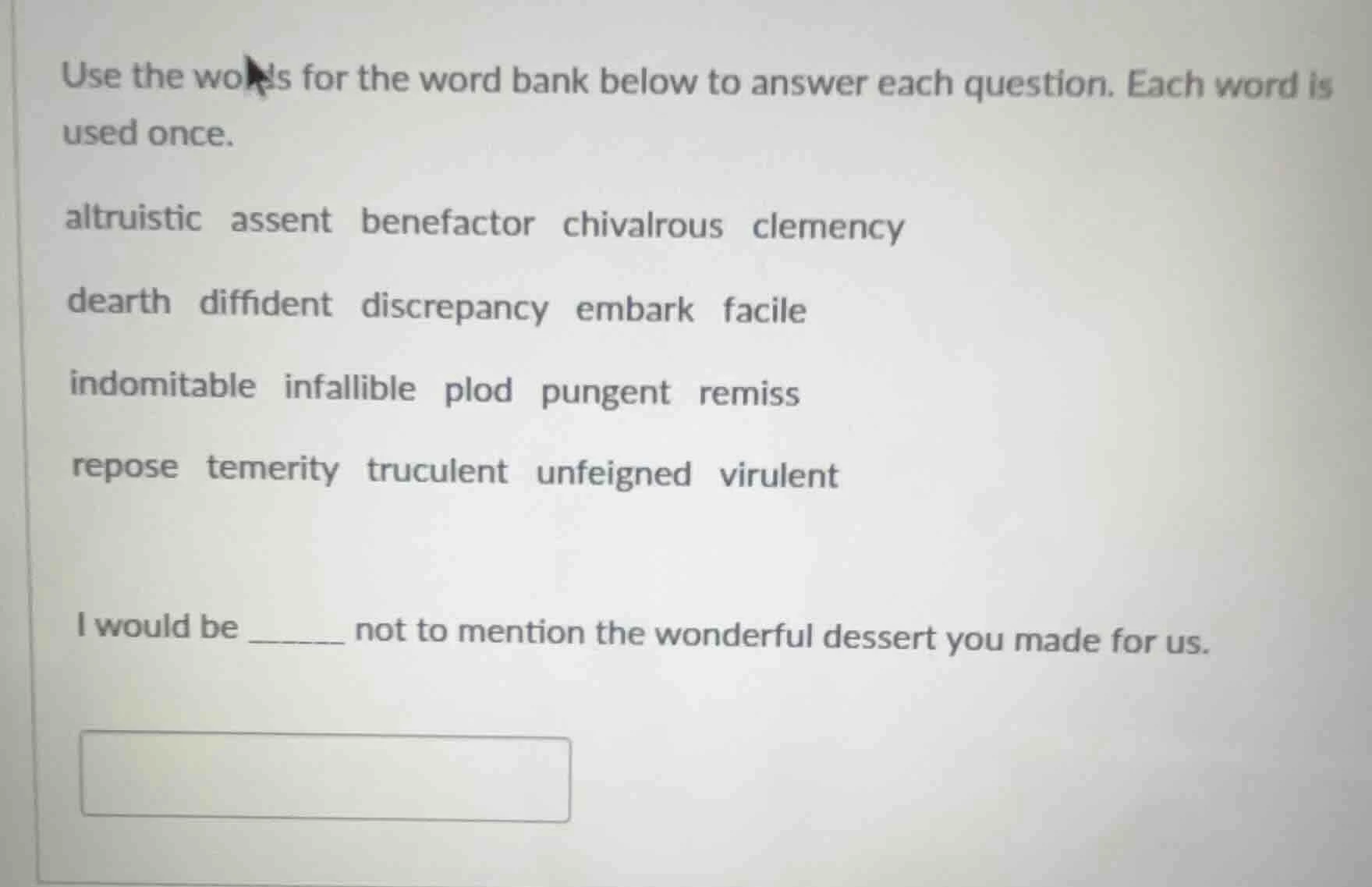 use the words for the word bank below to answer each question. each wor…