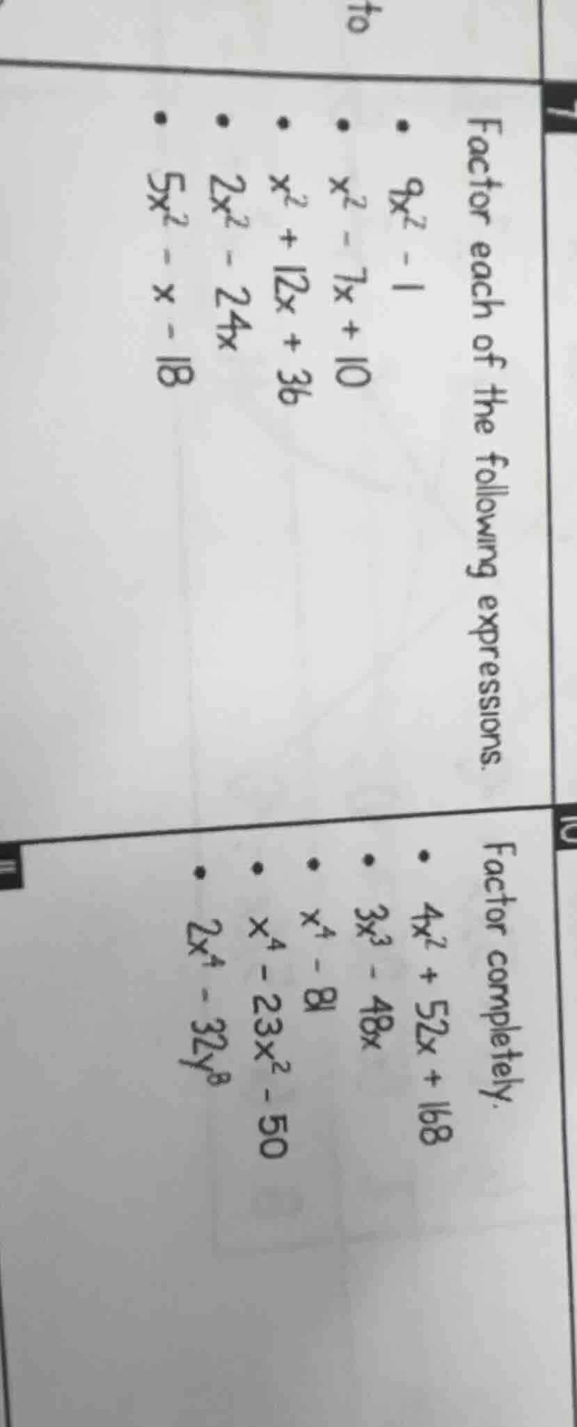 i factor each of the following expressions. - $9x^{2}-1$ - $x^{2}-7x + …