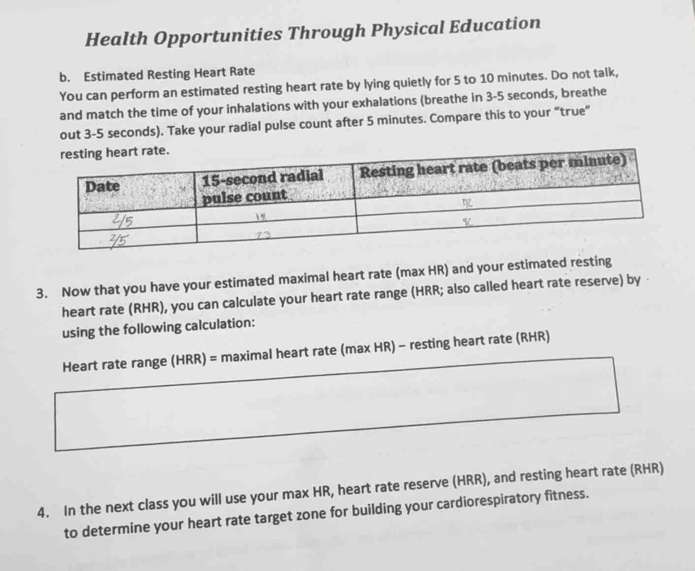health opportunities through physical education b. estimated resting he…