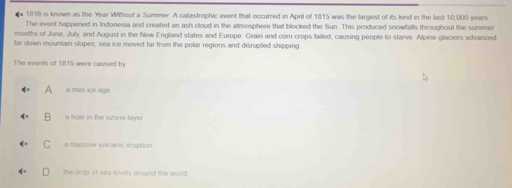 1816 is known as the year without a summer. a catastrophic event that o…