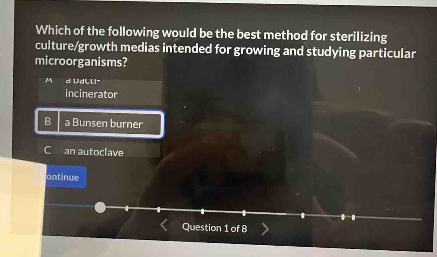 which of the following would be the best method for sterilizing culture…