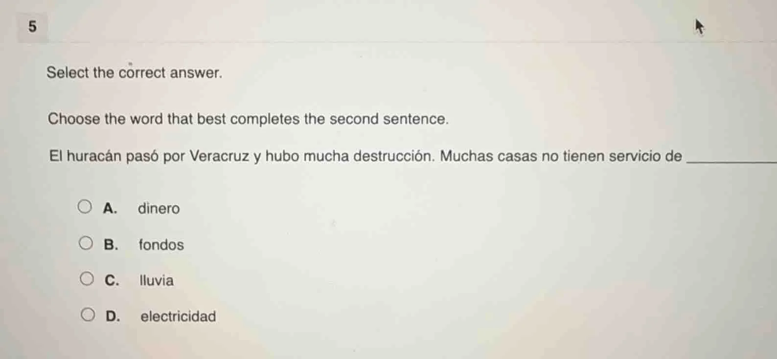 5 select the correct answer. choose the word that best completes the se…