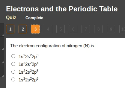 electrons and the periodic table quiz complete 1 2 3 4 5 6 7 8 9 10 the…