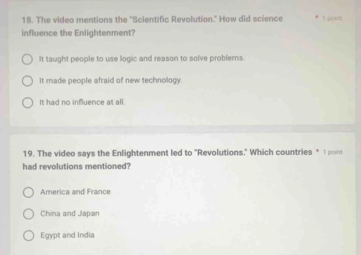 18. the video mentions the \scientific revolution.\ how did science inf…