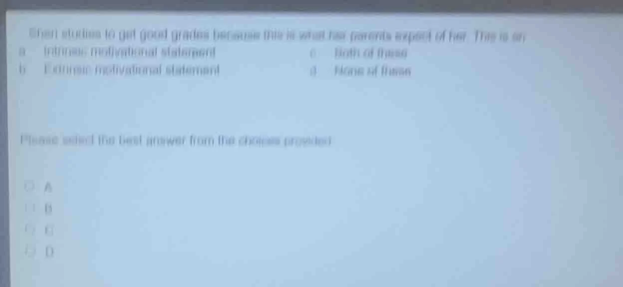 shen studies to get good grades because this is what her parents expect…