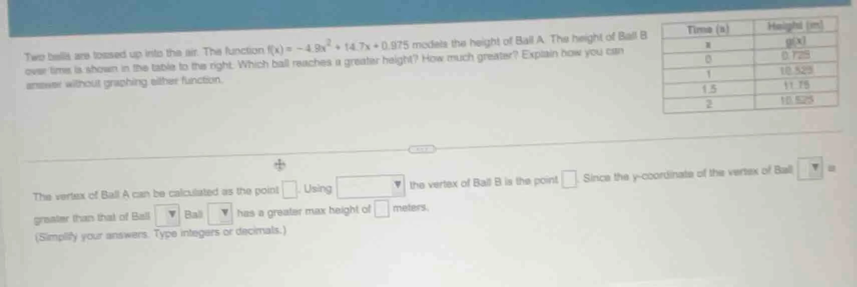 two balls are tossed up into the air. the function $f(x) = -4.9x^{2} + …
