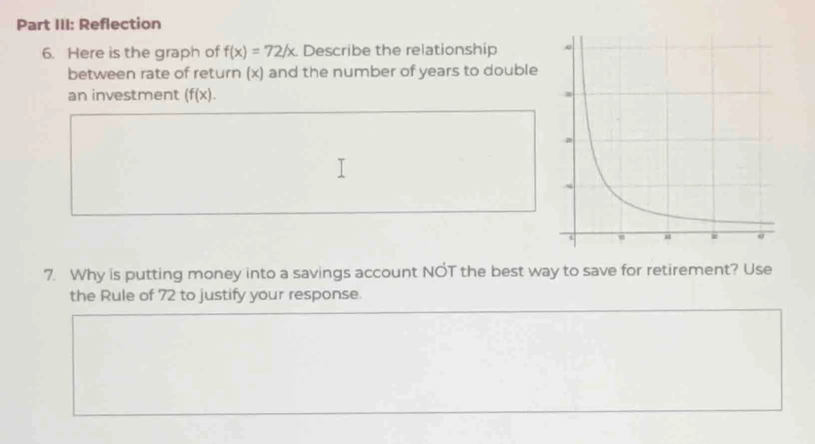part iii: reflection 6. here is the graph of $f(x)=\\frac{72}{x}$. desc…