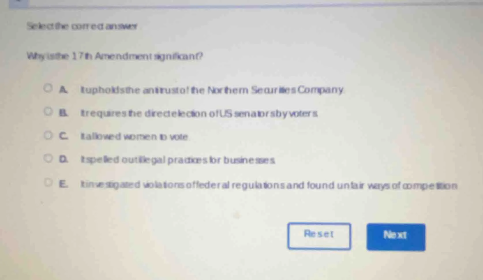 select the correct answer why is the 17th amendment significant? a. it …