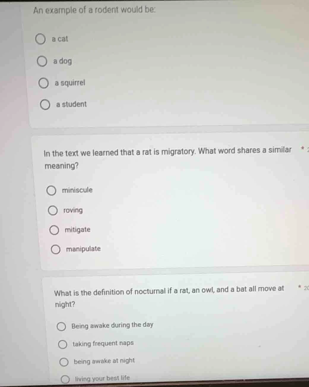 an example of a rodent would be: ○ a cat ○ a dog ○ a squirrel ○ a stude…