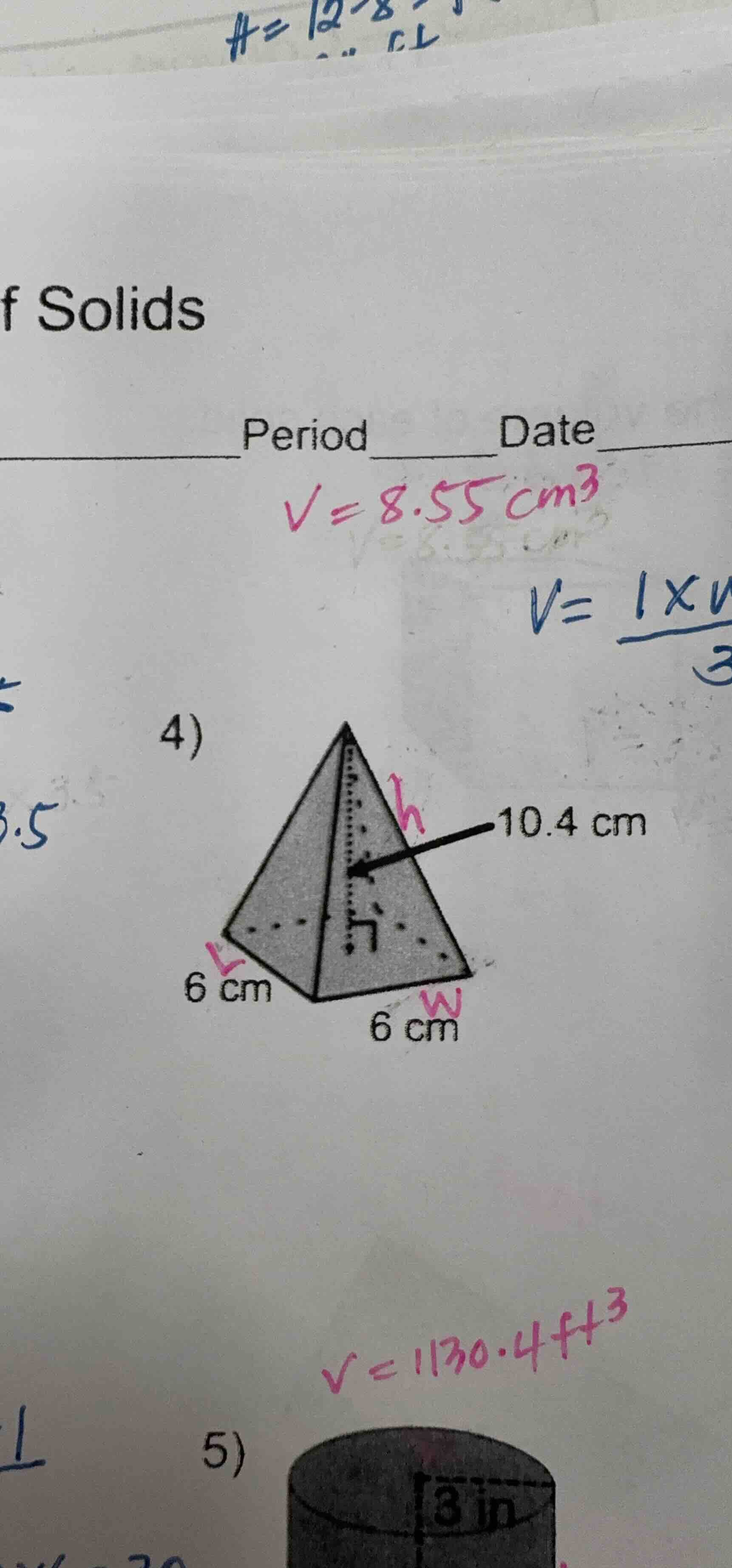 f solids period date $v=8.55 cm^3$ $v=\\frac{1×w}{3}$ 4) base length $l…