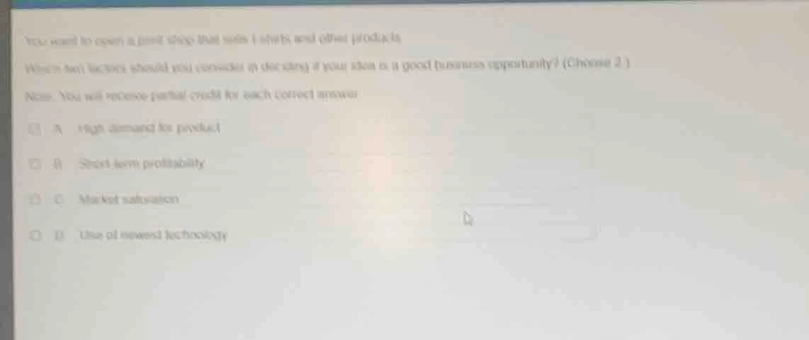 you want to open a print shop that sells t-shirts and other products wh…