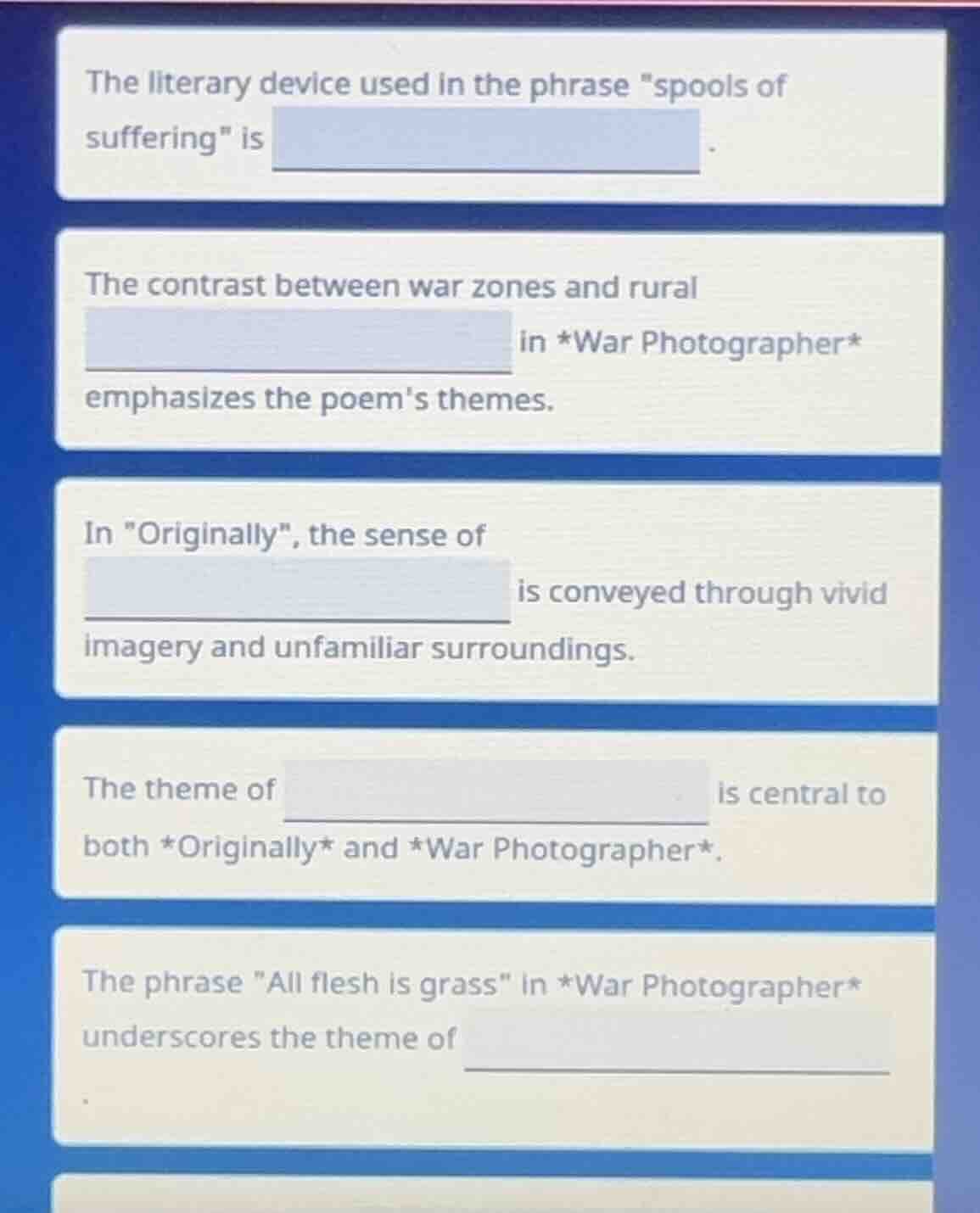 the literary device used in the phrase \spools of suffering\ is . the c…