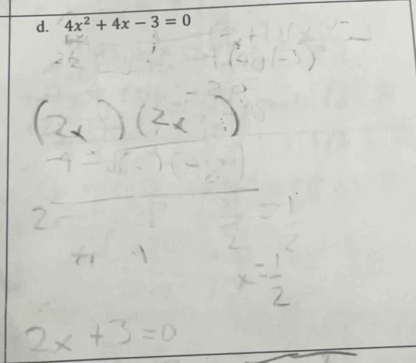 d. $4x^2 + 4x - 3 = 0$