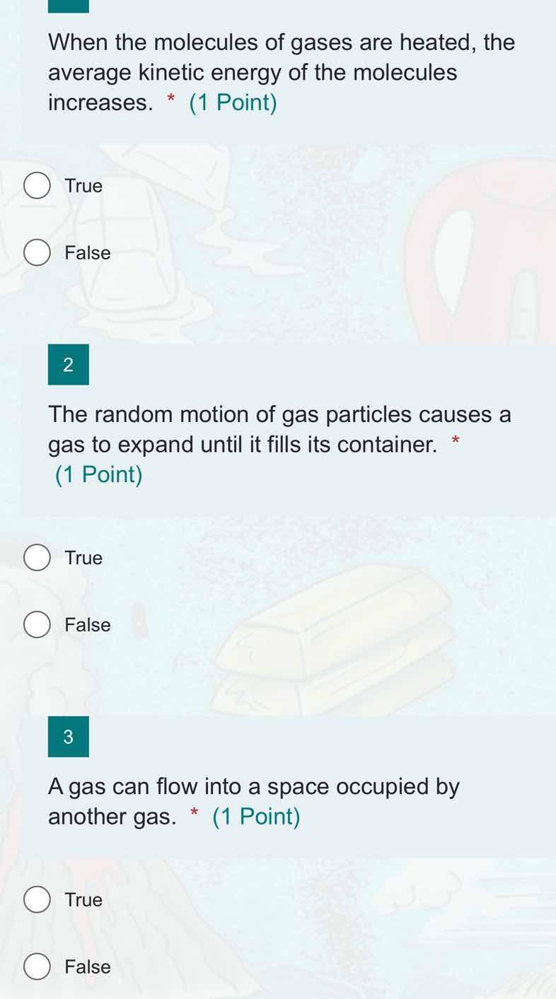 1. when the molecules of gases are heated, the average kinetic energy o…