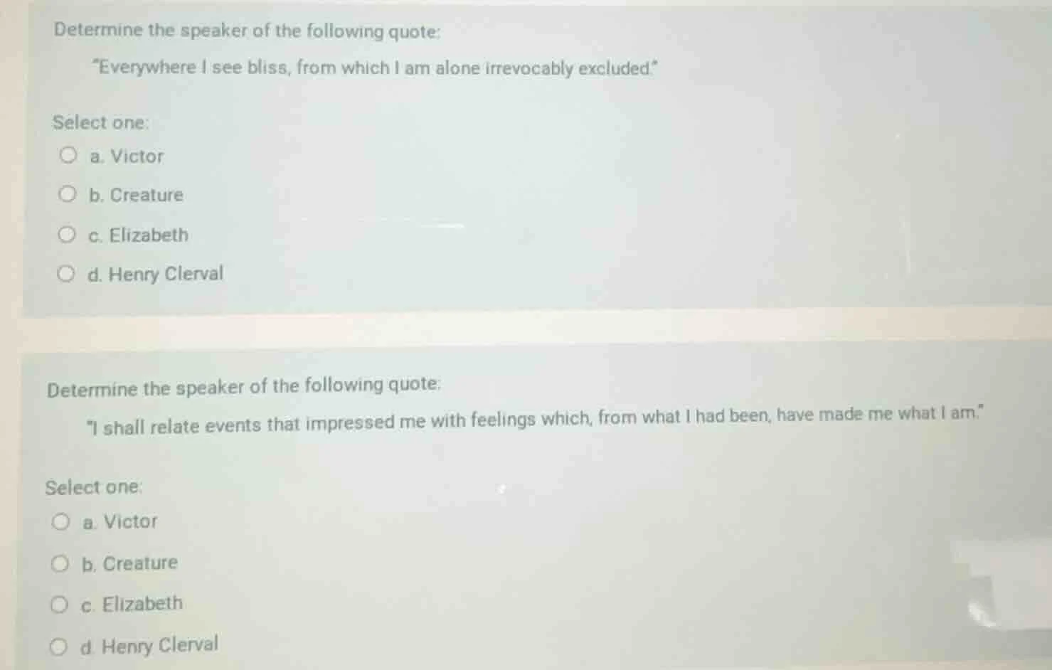 determine the speaker of the following quote: \everywhere i see bliss, …