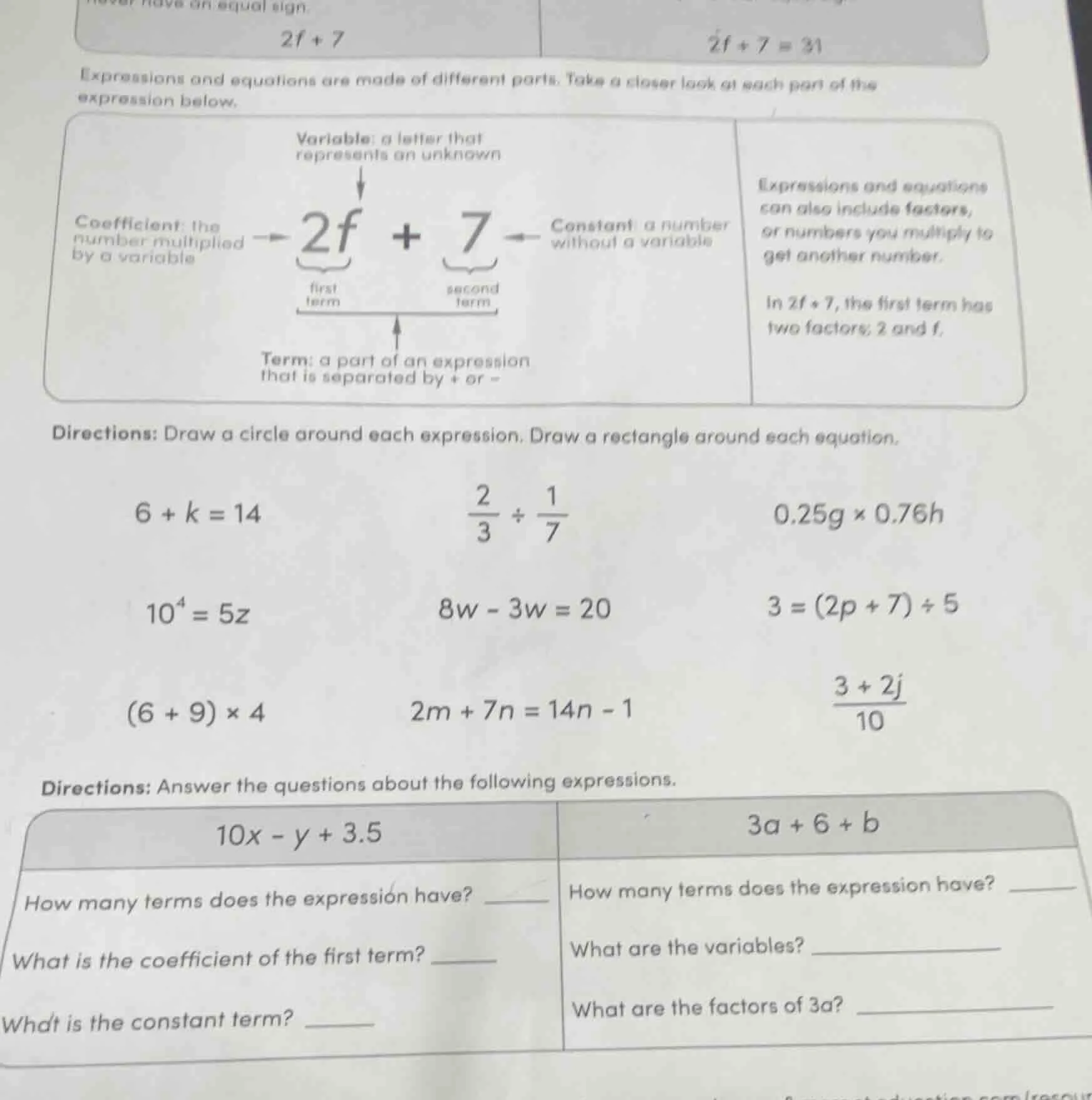 never have an equal sign.$2f + 7$$2f + 7 = 31$expressions and equations…
