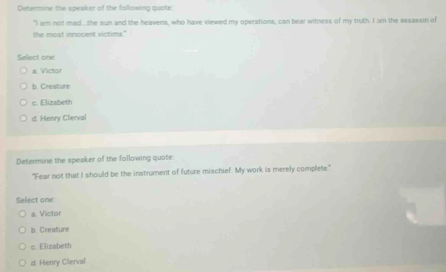 determine the speaker of the following quote: \i am not mad...the sun a…
