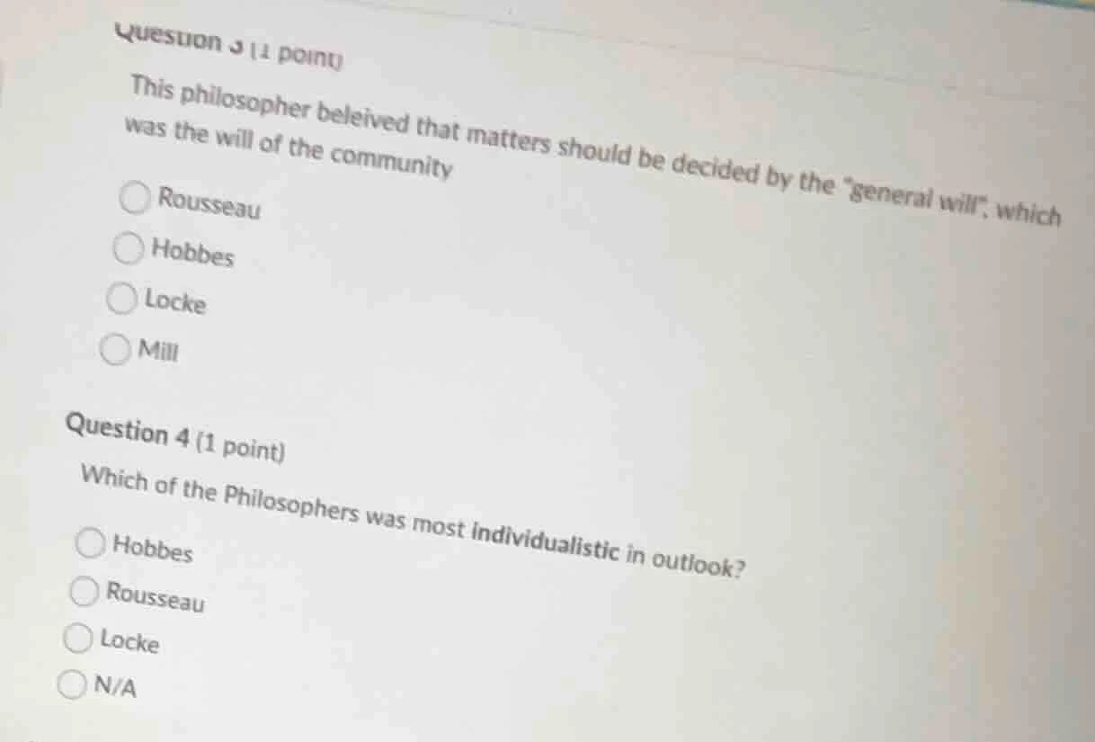 question 3 (1 point) this philosopher beleived that matters should be d…