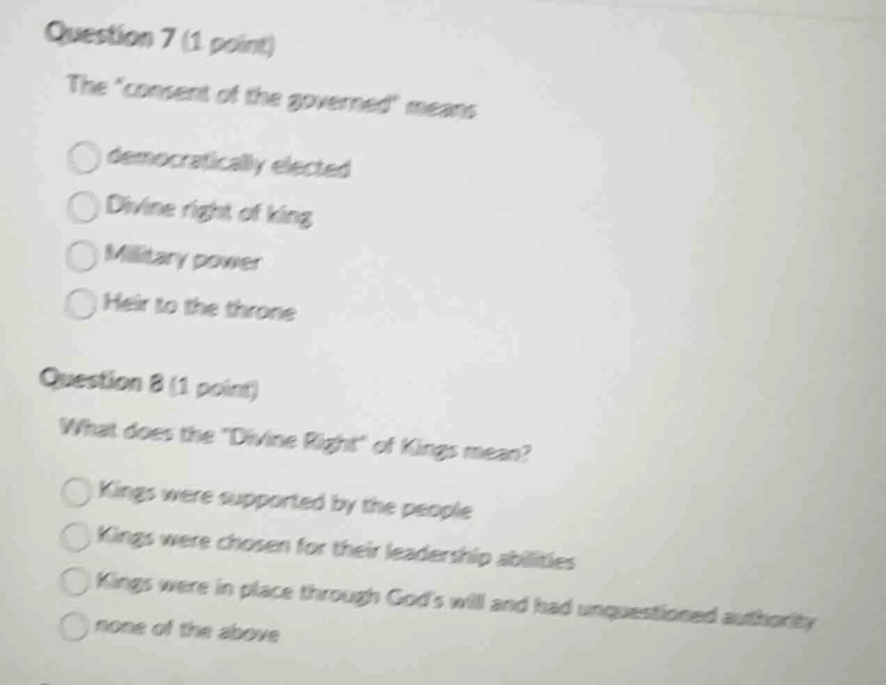 question 7 (1 point) the \consent of the governed\ means democratically…