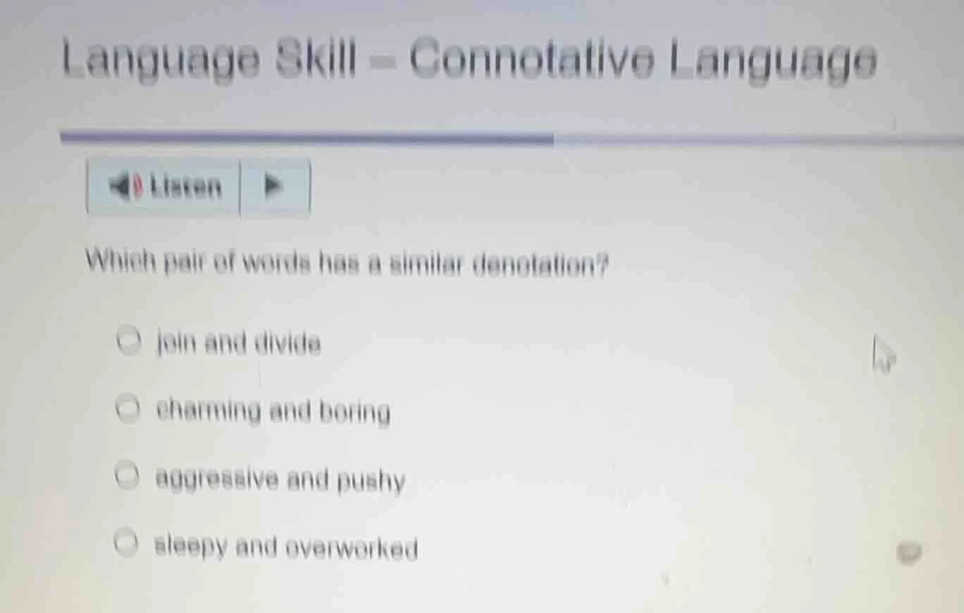 language skill – connotative language listen which pair of words has a …