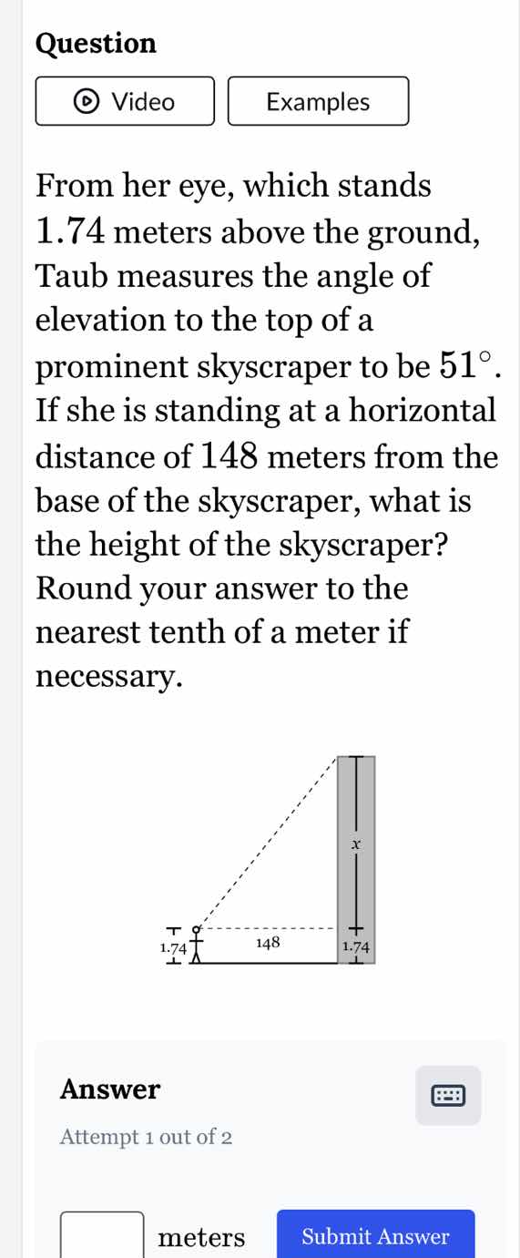 question video examples from her eye, which stands 1.74 meters above th…