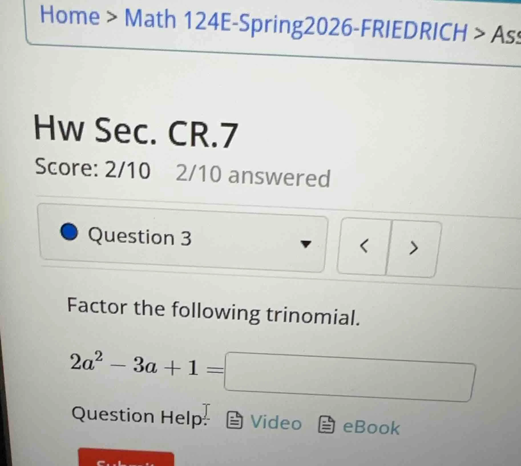 home > math 124e-spring2026-friedrich > ass hw sec. cr.7 score: 2/10 2/…